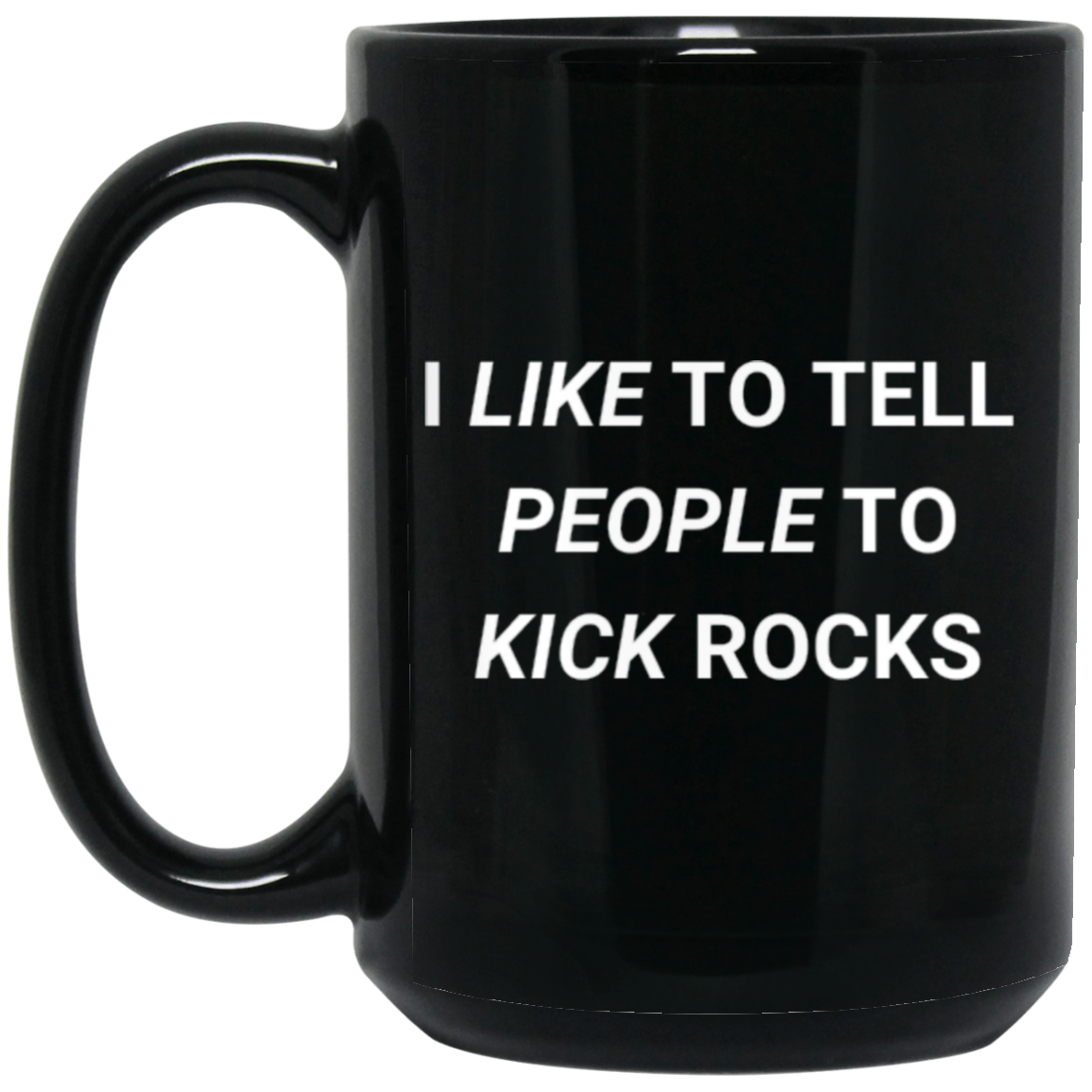 Kick Rocks 15oz Black Mug – AVW Offroad and Performance