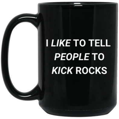 Kick Rocks 15oz Black Mug